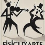 “Fisici d’Arte”: lo spettacolo tra ironia e follia debutta a Sant’Ilario